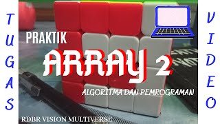 Information Tugas Praktik Array 2 (Perkalian Matriks) - Algoritma dan Pemrograman+Tutorial Guide
