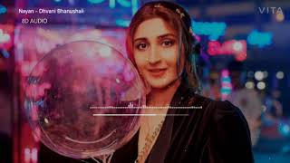 Nayan Dhvani Bhali & Jubin Nautiyal 8D Song