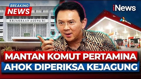 🔴Breaking News Ahok Diperiksa Kejagung terkait Kasus Korupsi Minyak Pertamina! | 13/03