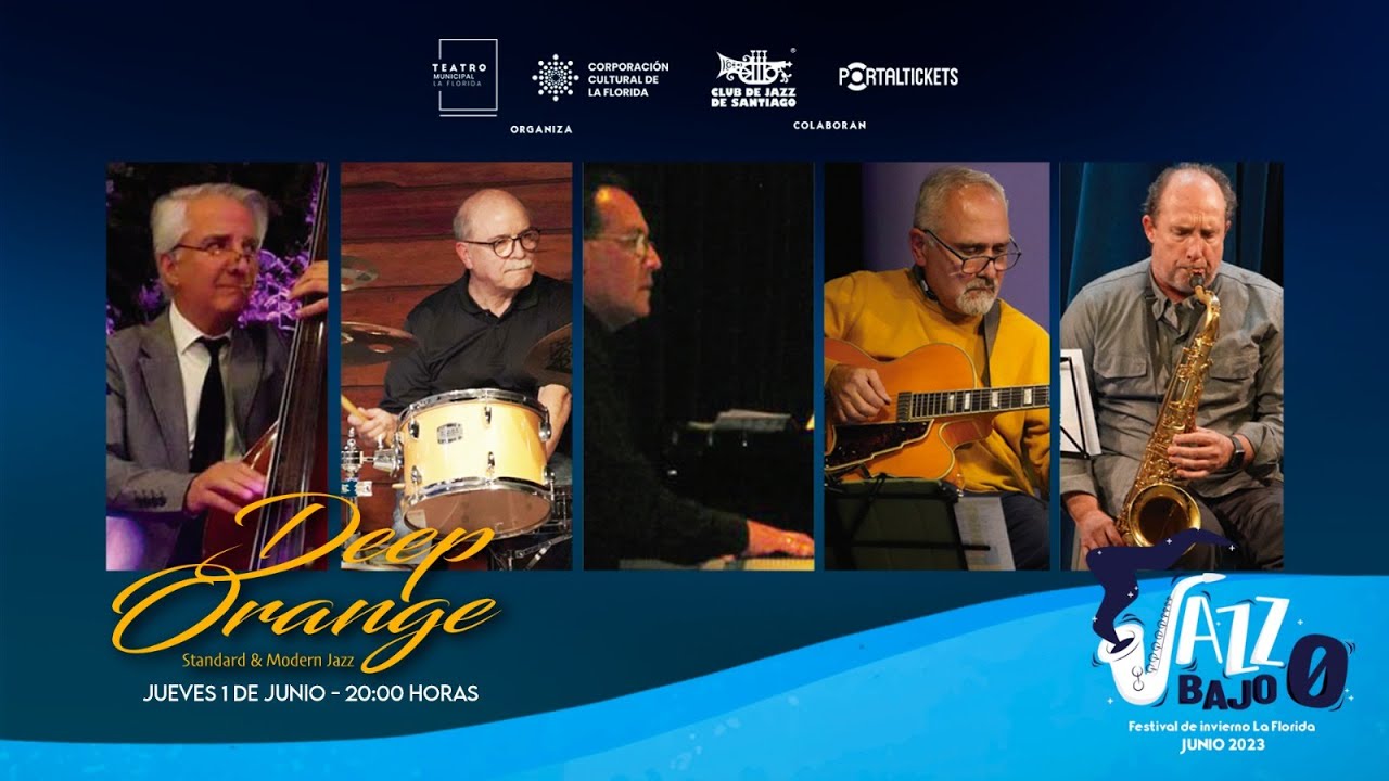 Deep Orange Sugar Festival de Jazz Bajo Cero - Teatro Municipal de La Florida