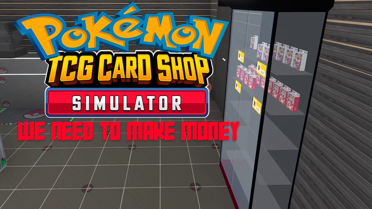 TCG Card Shop Simulator Pokémon Mod - Need To Make More Money - #3 # ...