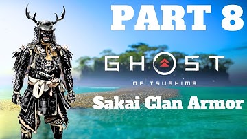 GHOST OF TSUSHIMA 4k Walkthrough Part 8 in Punjabi | Sakai Armor