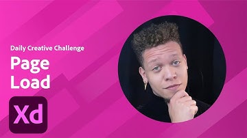 XD Daily Creative Challenge - Page Load | Adobe Creative Cloud