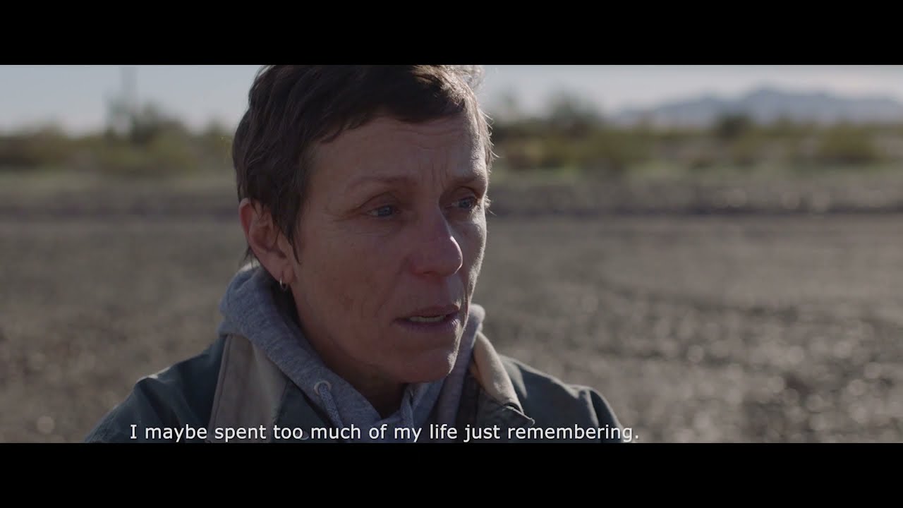 Nomadland - I maybe spent too much of my life just remembering