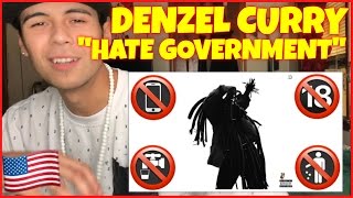 Denzel Curry - "Hate Government" (WSHH Exclusive) | Reaction Therapy