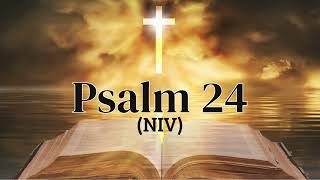 Psalm 24 (NIV) King of Glory