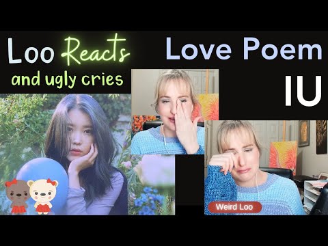 Romance Author Reacts to IU (아이유) Love Poem (러브 포엠) Lyric Video and Studio Performance