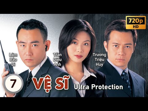 TVB Vệ Sĩ tập 7/20 | tiếng Việt | Lâm Bảo Di, Mã Tuấn Vỹ, Trần Diệu Anh | TVB 1999