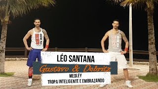 MEDLEY TROPA INTELIGENTE E EMBRAZANDO - Léo Santana (coreografia) Rebolation in Rio