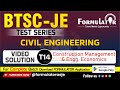 BTSC JE Test-Series T14 Construction Management & Engg. Economics Detailed Solution