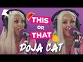 Capture de la vidéo Doja Cat | This Or That - "What The F**K Are Those!" 😼