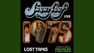 Them Changes (Live) - Sugarloaf