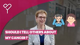 What to Tell Friends and Family? – Living With Cancer