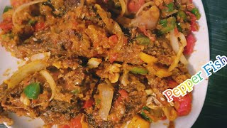 How to; Nigerian Pepper Fish Recipe.