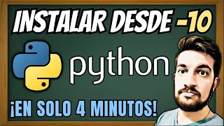 Instalación de PYTHON 🐍 ¡En 4 minutos!