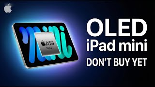 Ipad Mini 2026 Leak Is Insane Oled Display Confirmed