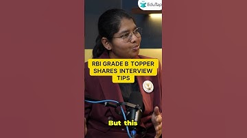 Interview Tips by RBI Topper I RBI Topper Interview | RBI Grade B Preparation Strategy | EduTap