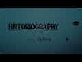 Historiography