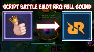 script battle emote rrq full sound