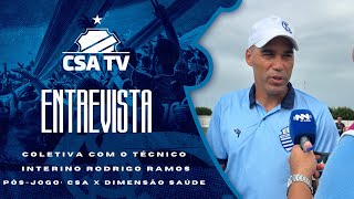 Coletiva pós-jogo com o técnico interino Rodrigo Ramos: CSA 4x0 Dimensão Saúde - CSA TV