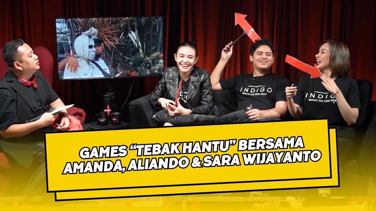 GAMES TEBAK HANTU BERSAMA CAST FILM INDIGO - AMANDA MANOPO, ALIANDO & SARA WIJAYANTO - PODGHEL