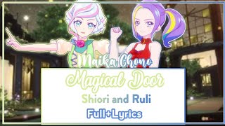 [ROMAJI LYRICS] Aikatsu Planet! - Magical Door - Shiori and Ruli
