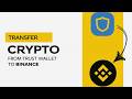 How to Transfer Crypto from Trust Wallet to Binance (COMPLETE &amp; EASY!)