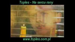 Toples-Na sercu rany
