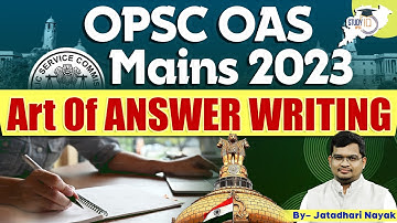 OPSC OAS Mains 2023 : Master The Art Of Answer Writing | OCS Mains Tips & Strategies To Score High
