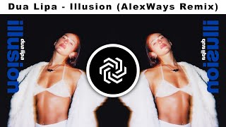 Dua Lipa - Illusion (AlexWays Remix) #dualipa #illusion