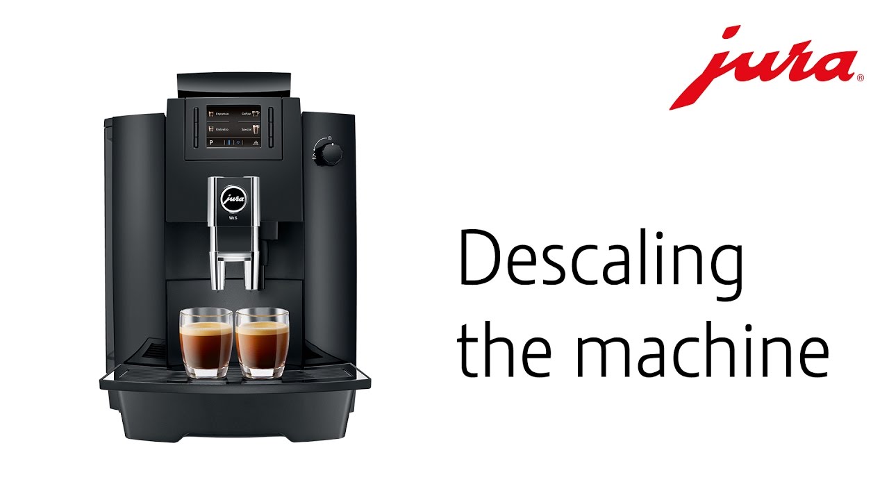 JURA WE6 - Descaling the machine - YouTube
