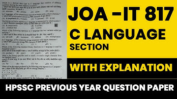 JOA-IT 817 Question Paper with Explanation | JOA 817 C Language section with Explanation | Tims