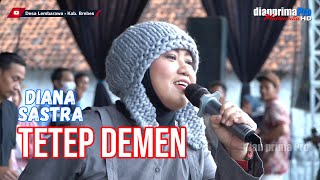 TETEP DEMEN || DIANA SASTRA (LIVE MUSIC ) DIAN PRIMA