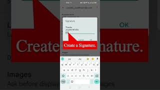 How to add Outlook mail/live mail Signature with  Gmail App. screenshot 5