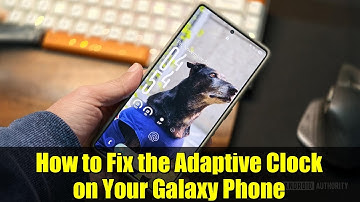 How to Fix the Adaptive Clock on Your Galaxy Phone | Samsung