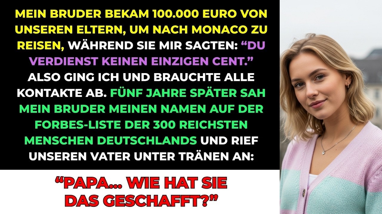 Mein Bruder Bekam 100 000 Euro Für Monaco – Sie Sagten, Ich Verdiene Nichts  Fünf Jahre Später