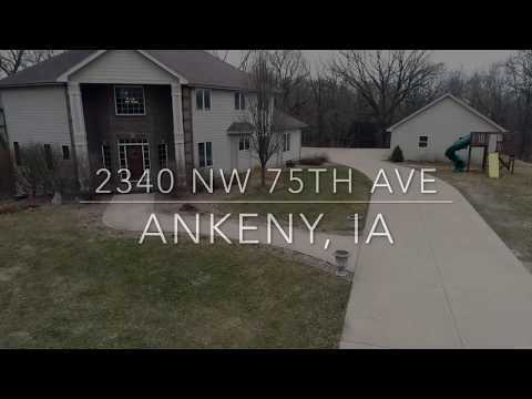 2340 NW 75th Ave., Ankeny, IA home video tour