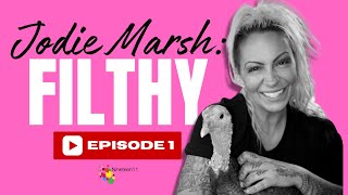 Jodie Marsh: Filthy Ep 01