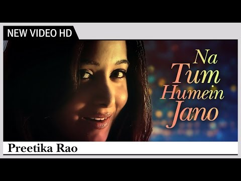 Na Tum Humein Jano - Preetika Rao | S.D Burman | HD Video