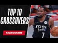 Kevin Durant's Top 10 Double Crossovers of his Career! 🔥