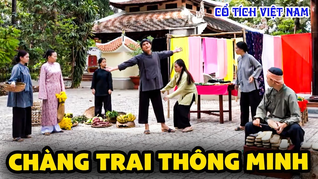 CHÀNG TRAI THÔNG MINH | Cổ tích mới 2026 I Cổ tích Việt Nam mới hay | Cổ tích Việt Nam 2026