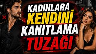 Kadınlara Kendini Kanıtlama Tuzağı