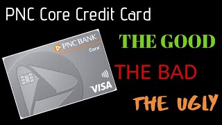PNC Core Credit Card Review