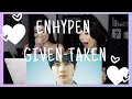 ENHYPEN - GIVEN-TAKEN M/V | REACTION