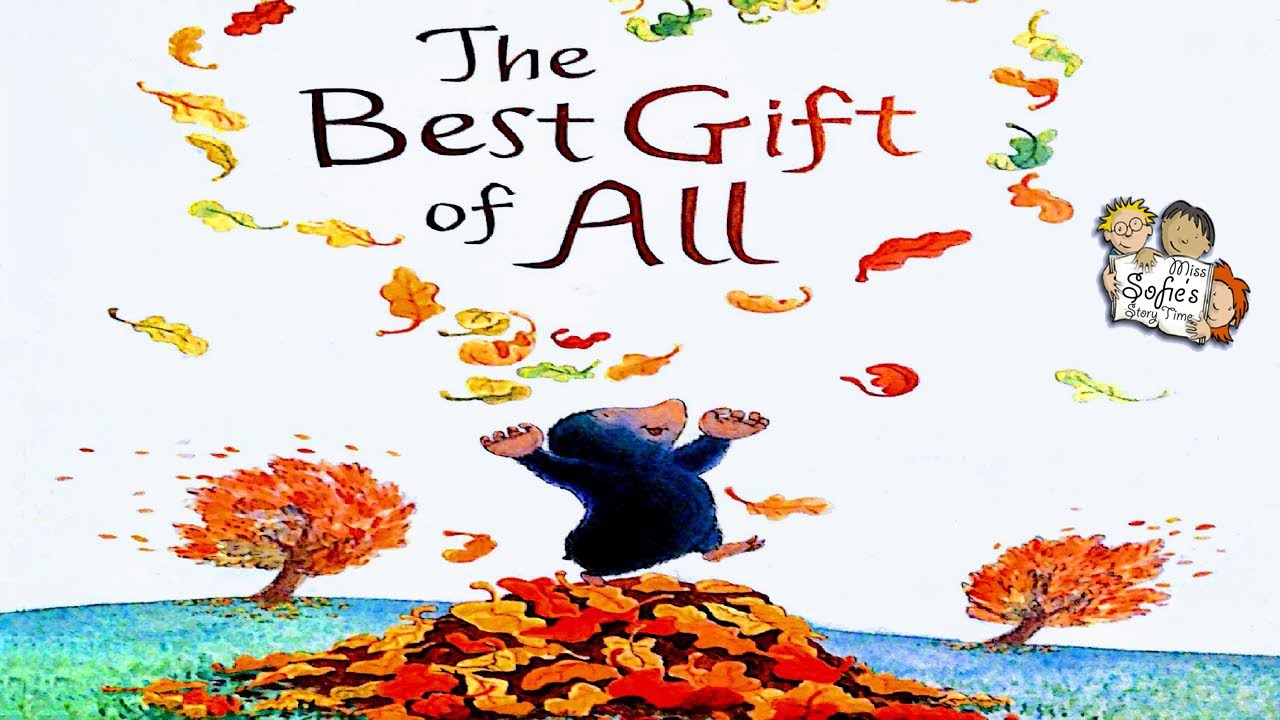 THE BEST GIFT OF ALL - KIDS BOOK READ ALOUD - FULL STORY 