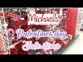 Michaels Valentines day craft supplies shop with me