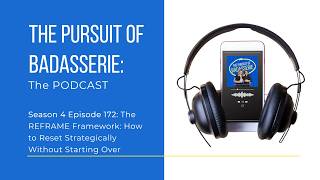 The REFRAME Framework: How to Reset Strategically Without Starting Over