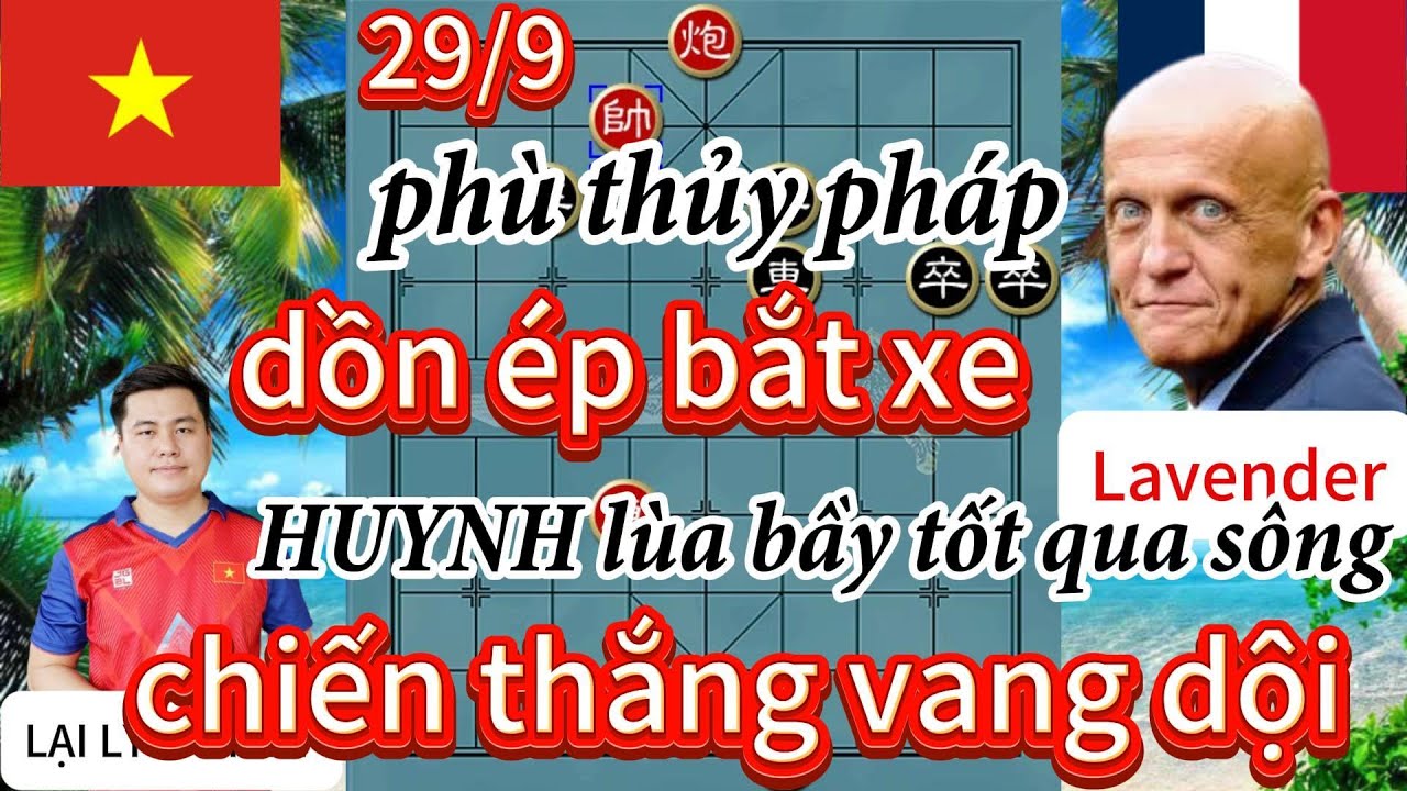 phù thủy pháp dồn ép bắt xe HUYNH lùa bầy tốt qua sông chiến thắng vang dội - cờ tướng hay 4k