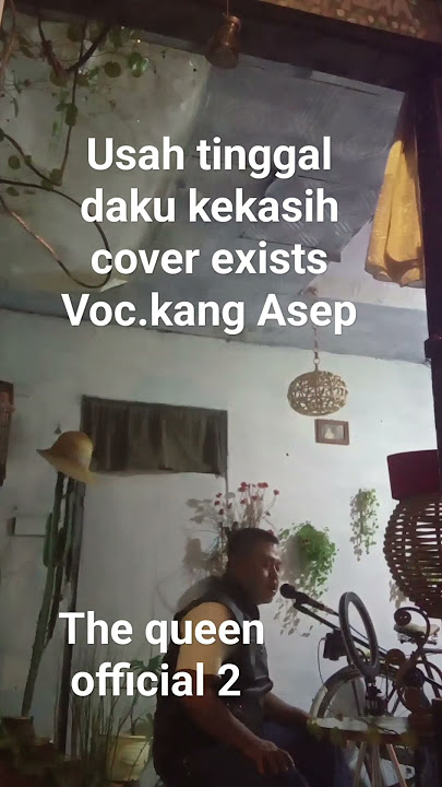 Usah tinggal daku kekasih voc.kang Asep #exists #existband #usahtinggaldakukekasih