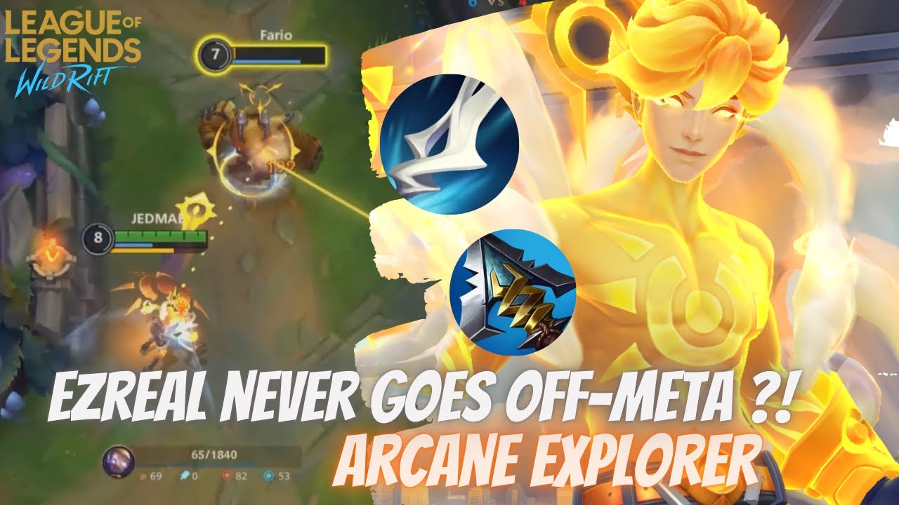 Ezreal Never Out of Meta – ไม่เคยตกเมต้า | WILDRIFT